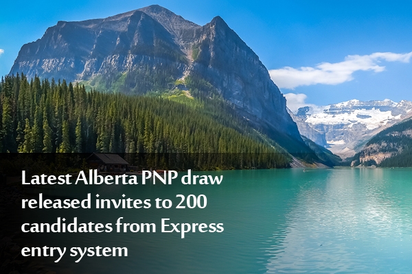 Latest Alberta PNP draw released invites to 200 candidates from Express entry system