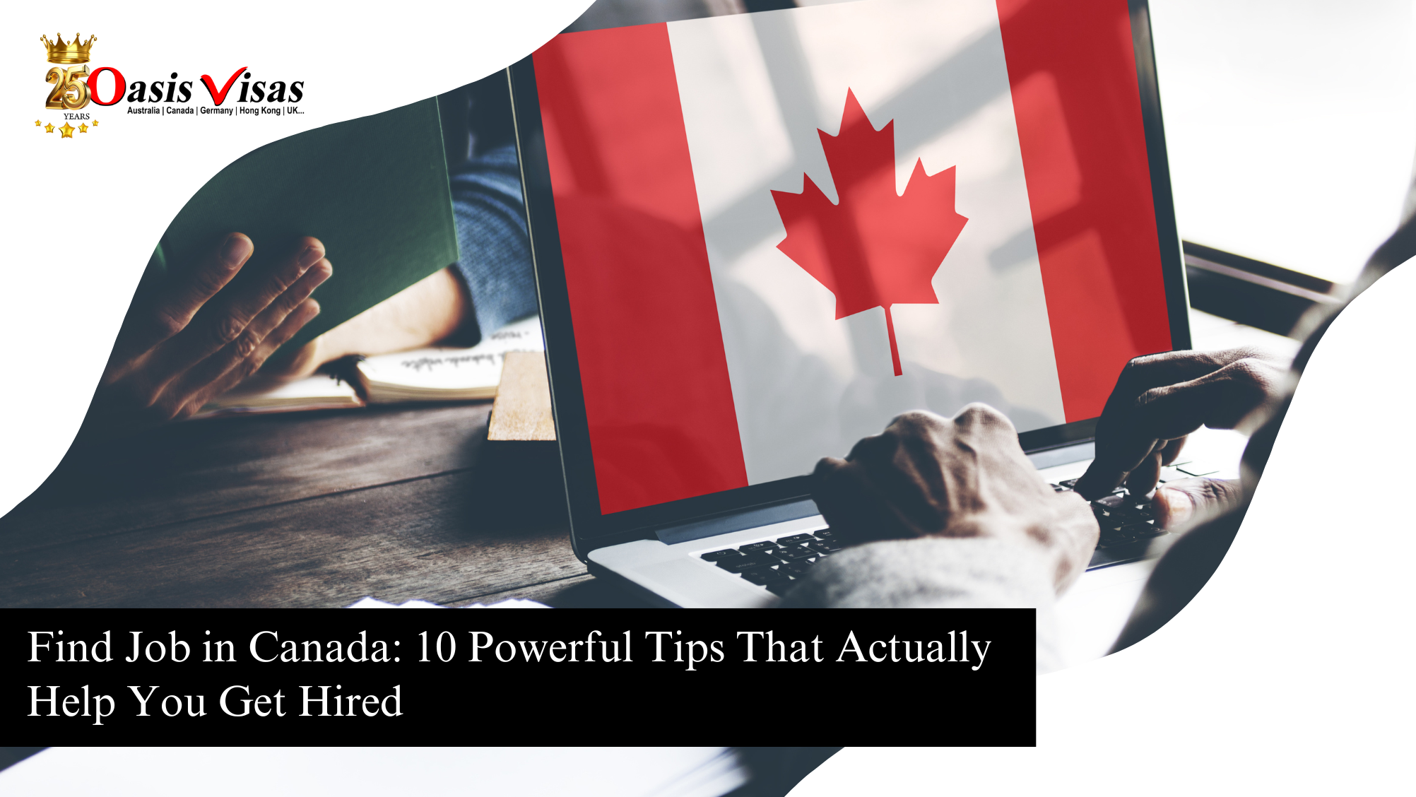 Find Job in Canada: 10 Powerful Tips That Actually Help You Get Hired