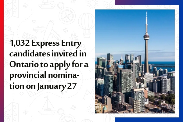 1,032 Express Entry candidates invited in Ontario to apply for a provincial nomination on January 27