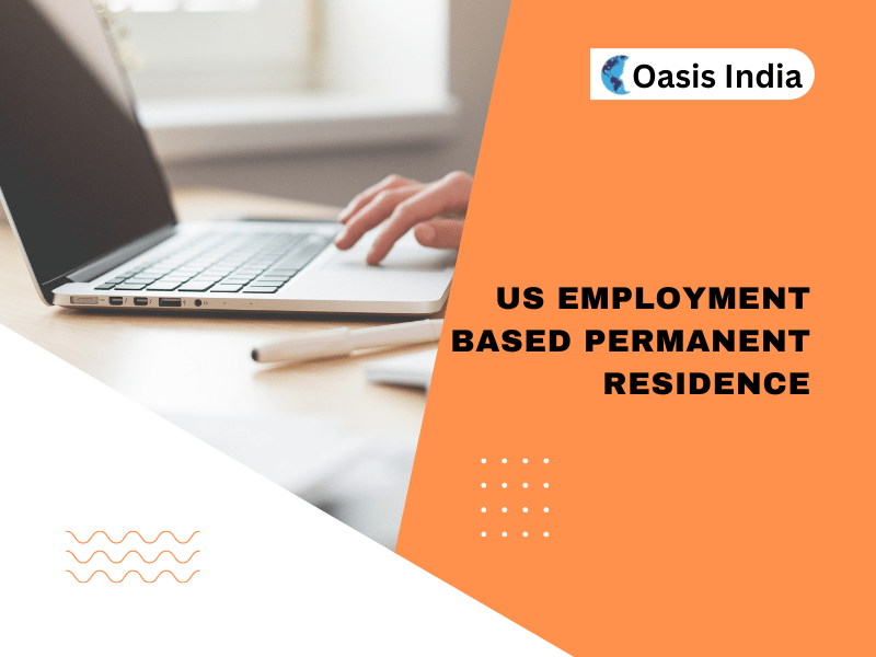 US Employment Based Permanent Residence Visa