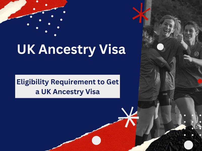 UK Ancestry Visa