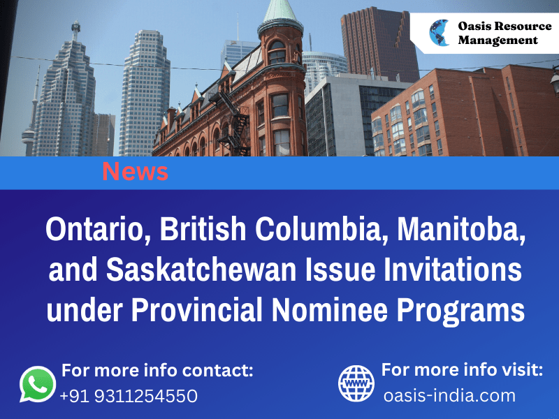 Ontario, British Columbia, Manitoba, and Saskatchewan Issue Invitations under Provincial Nominee Programs