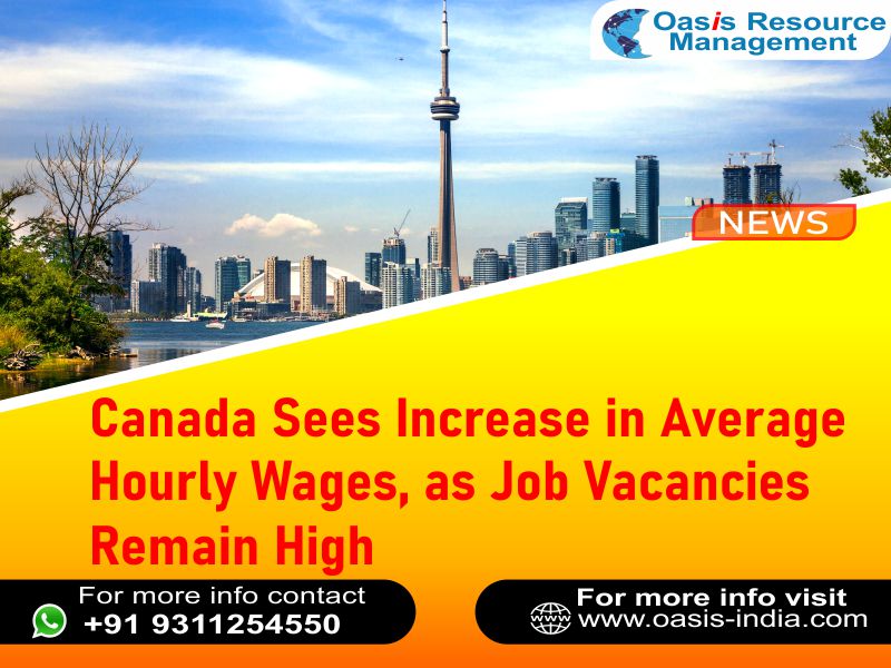 Canada Sees Increase in Average Hourly Wages, as Job Vacancies Remain High