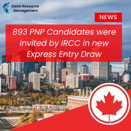 893 PNP Candidates were invited by IRCC in the new Express Entry Draw