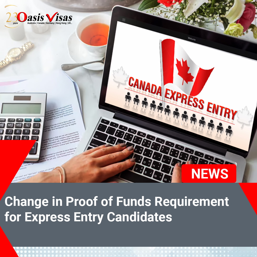 Change in the Proof of Funds Requirement for Express Entry Candidates