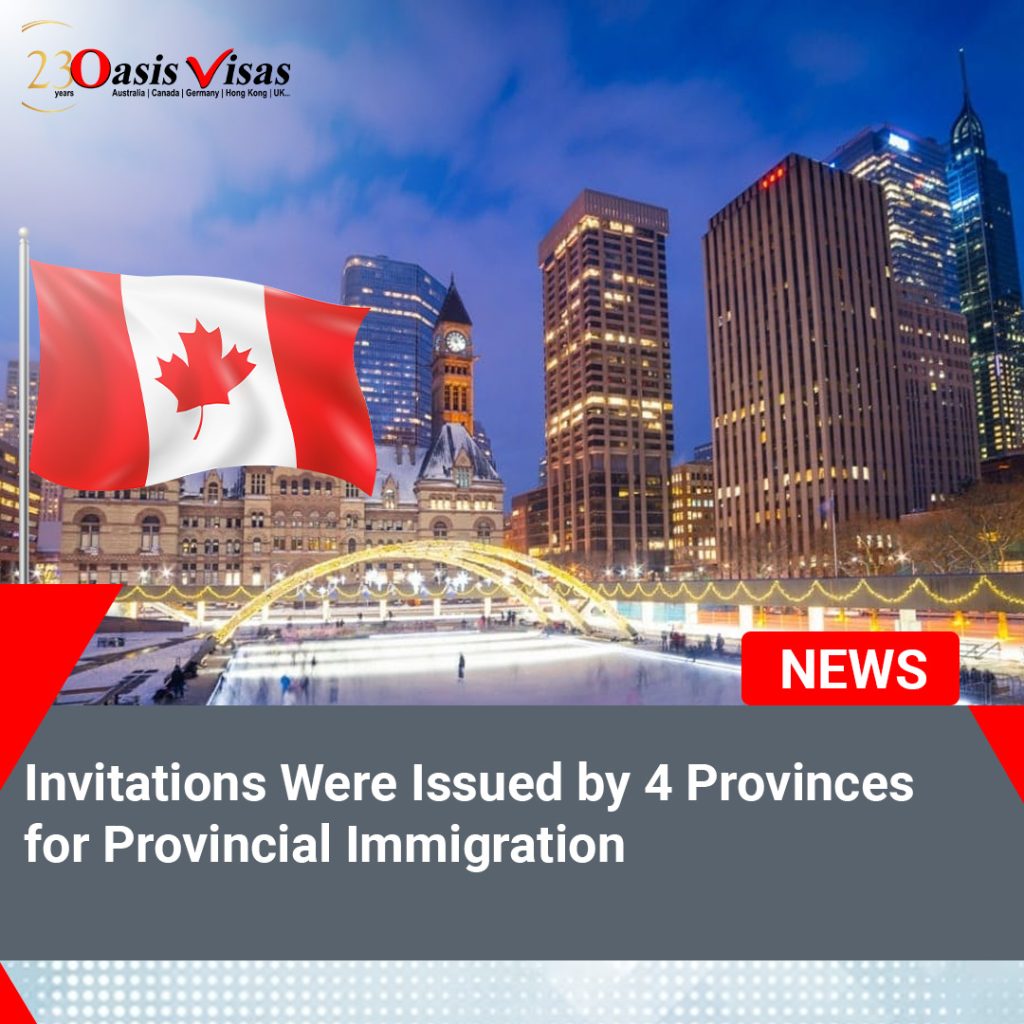 Invitations Were Issued by 4 Provinces for Provincial Immigration