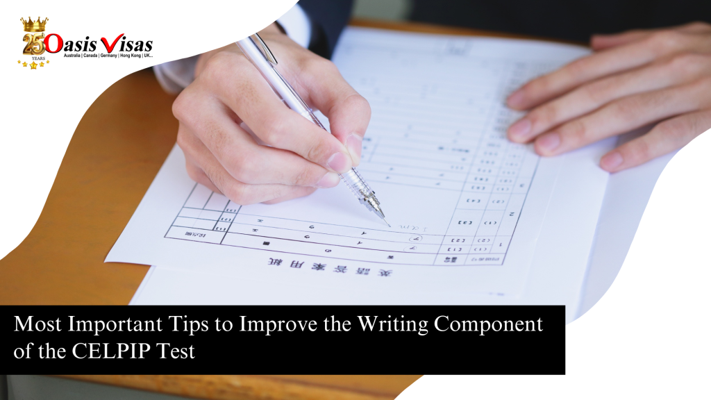 Most Important Tips to Improve the Writing Component of the CELPIP Test