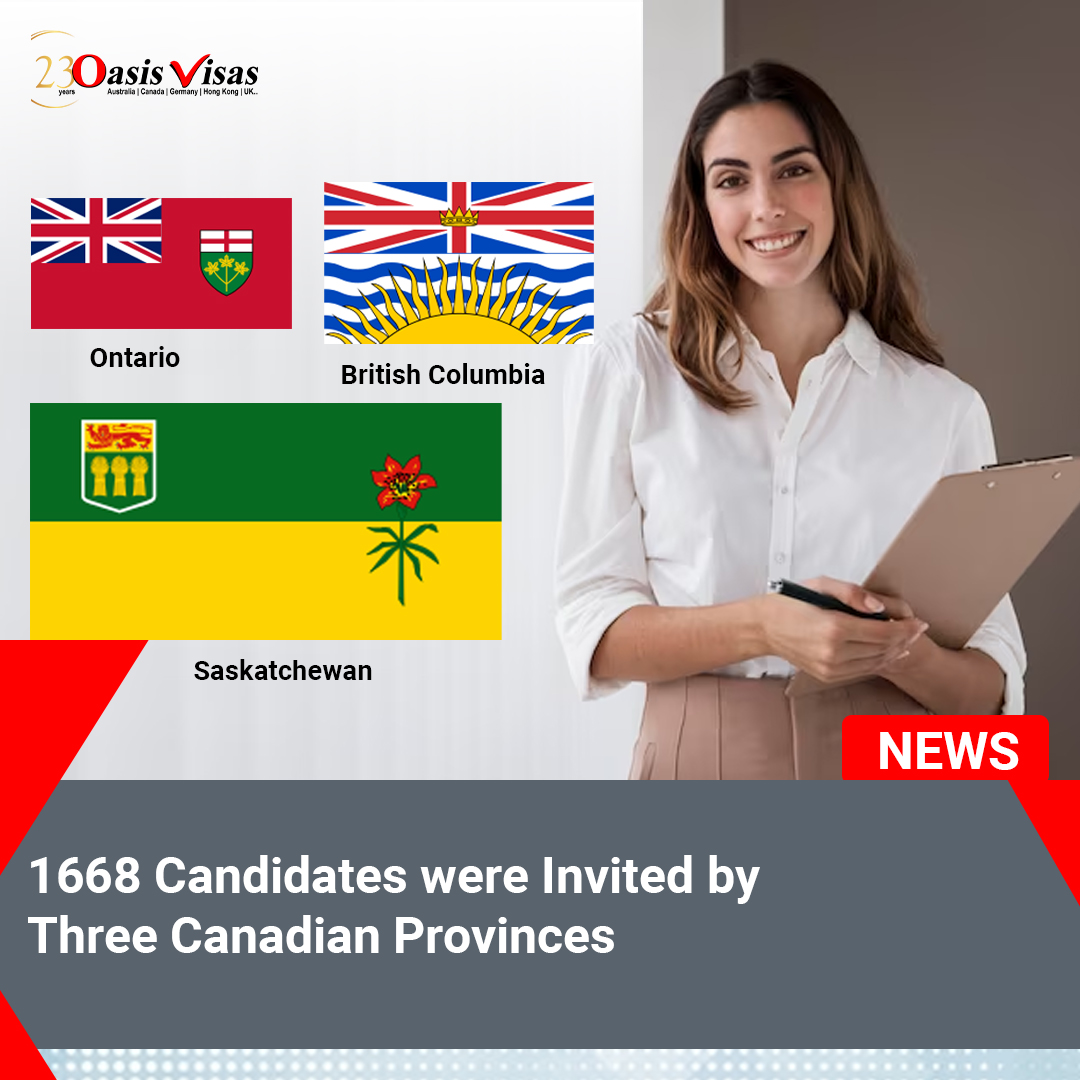 1668 Candidates were Invited by Three Canadian Provinces
