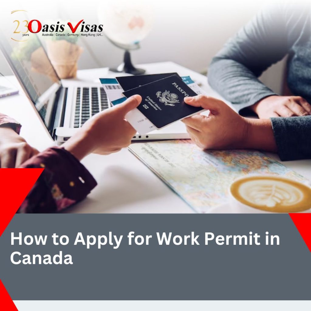 How to Apply for Work Permit in Canada
