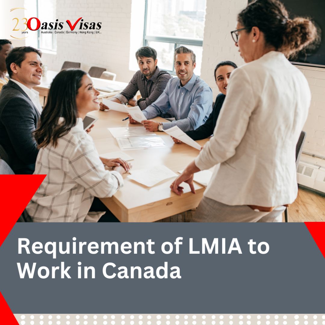Requirement of LMIA to Work in Canada