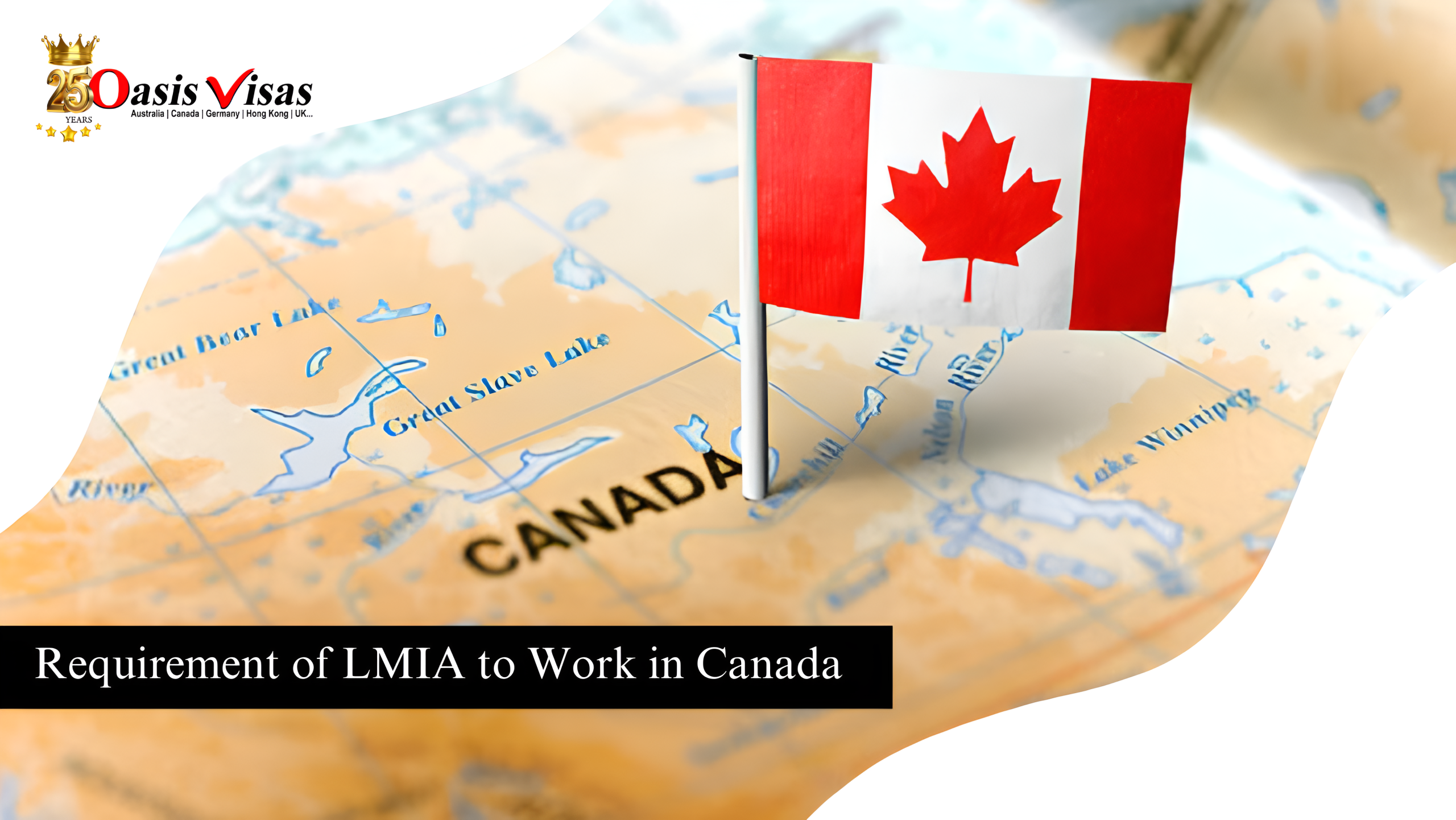 Requirement of LMIA to Work in Canada