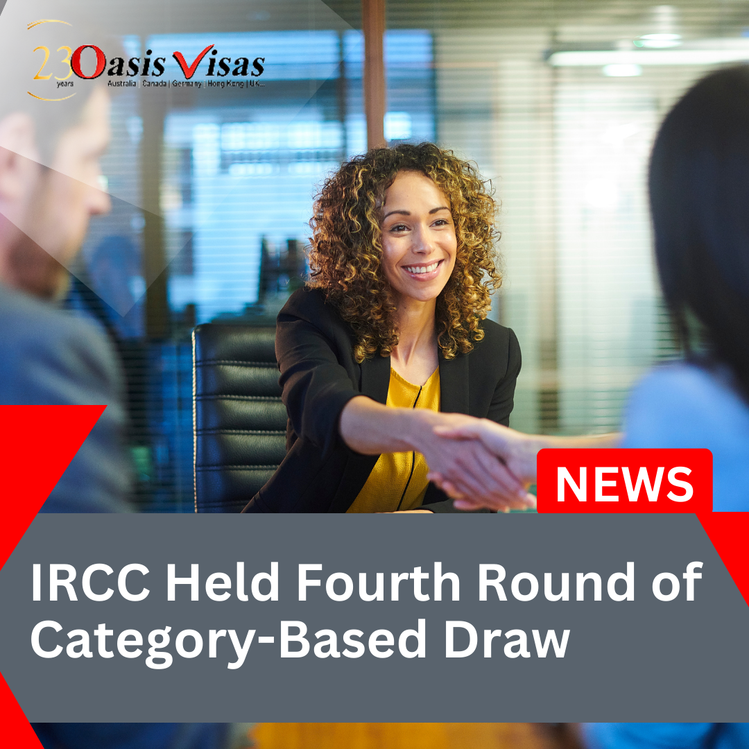 IRCC Held Fourth Round of Category Based Express Entry Draw