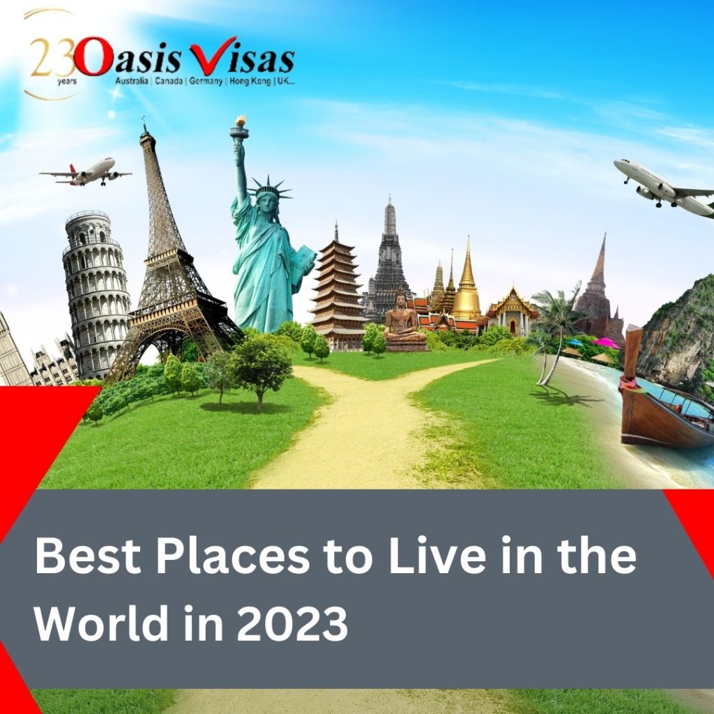 Best Places to Live in the World