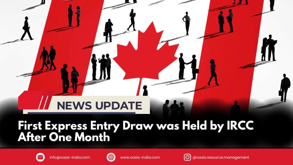 First Express Entry Draw was Held by IRCC After One Month