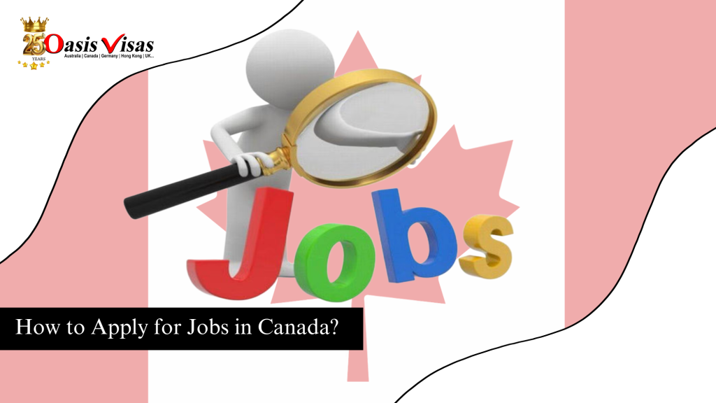 How to Apply for Jobs in Canada?