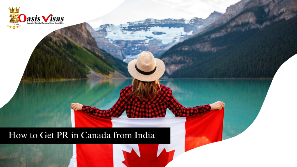 How to Get PR in Canada from India