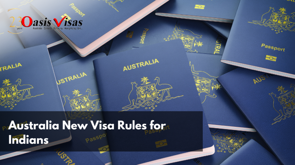 Australia New Visa Rules for Indians