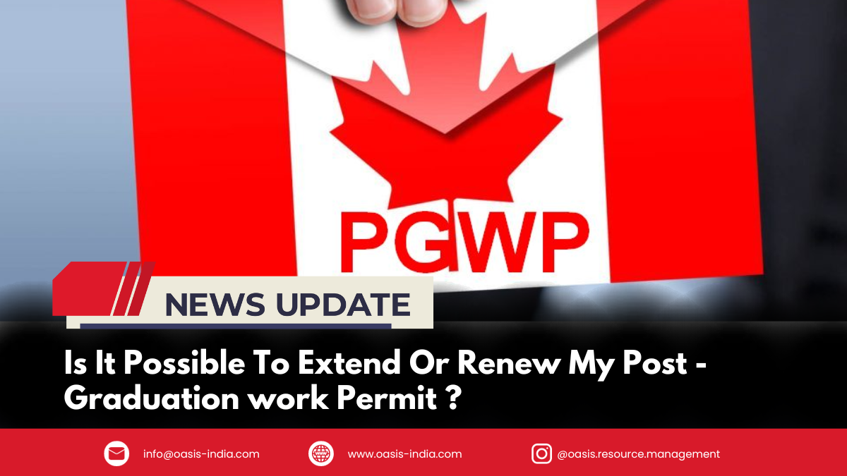 Is it Possible to Extend Your Post-Graduation Work Permit?