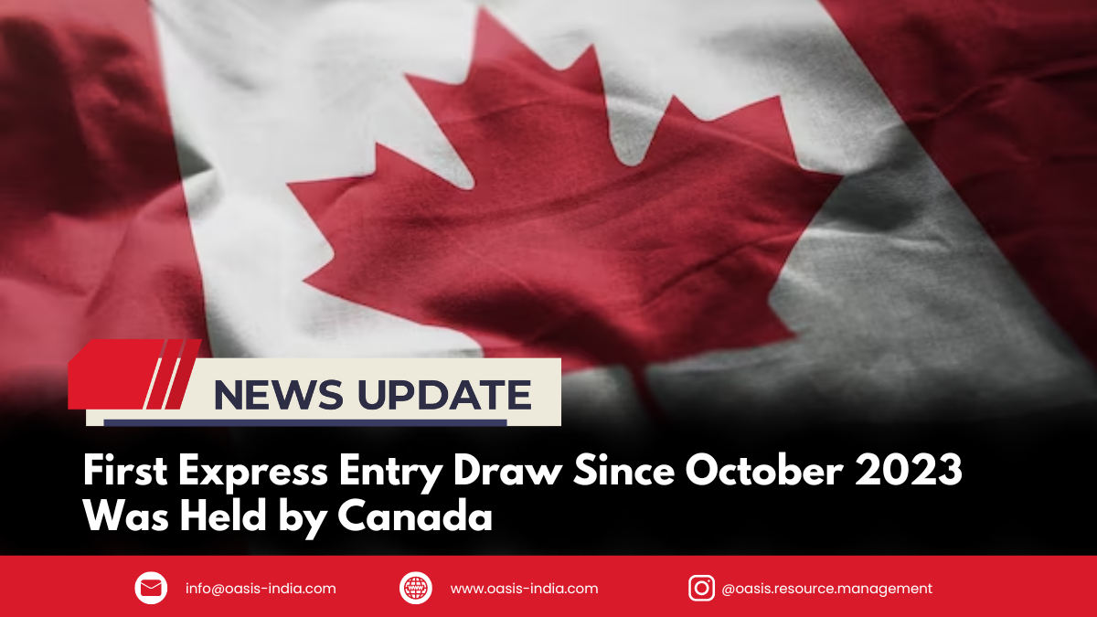 The First Express Entry Draw Since October 2023 Was Held by Canada