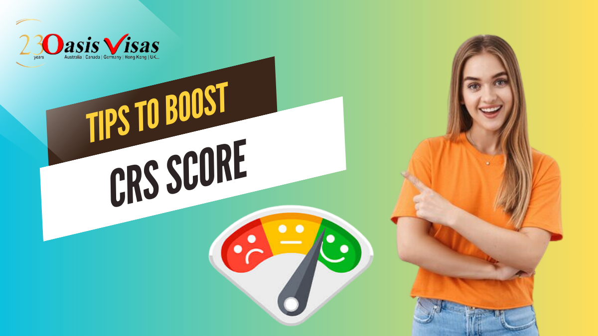 Tips to Boost CRS Score