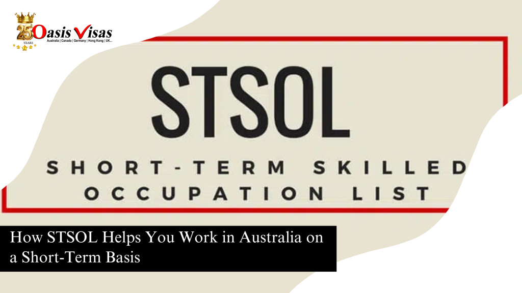 How STSOL Helps You Work in Australia on a Short-Term Basis