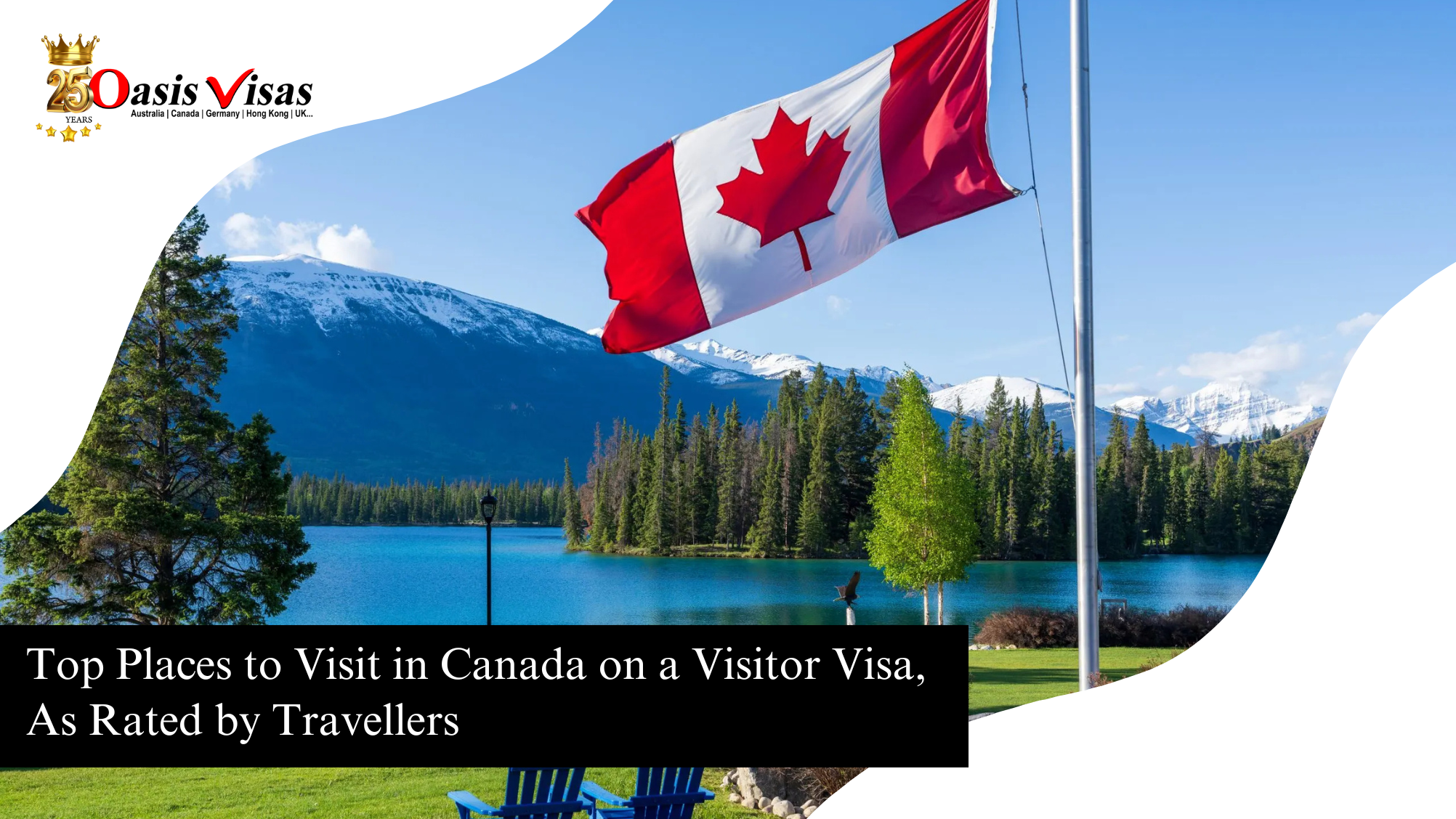 Top Places to Visit in Canada on a Visitor Visa, As Rated by Travellers