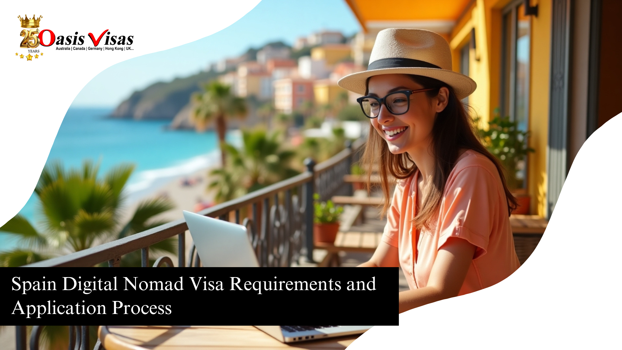 Spain Digital Nomad Visa Requirements and Application Process