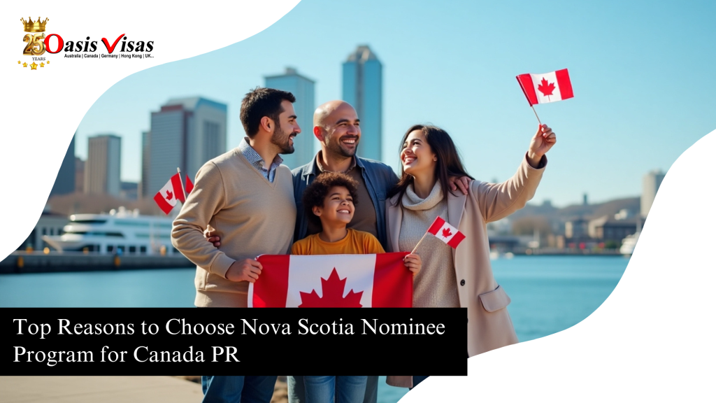 Top Reasons to Choose Nova Scotia Nominee Program for Canada PR