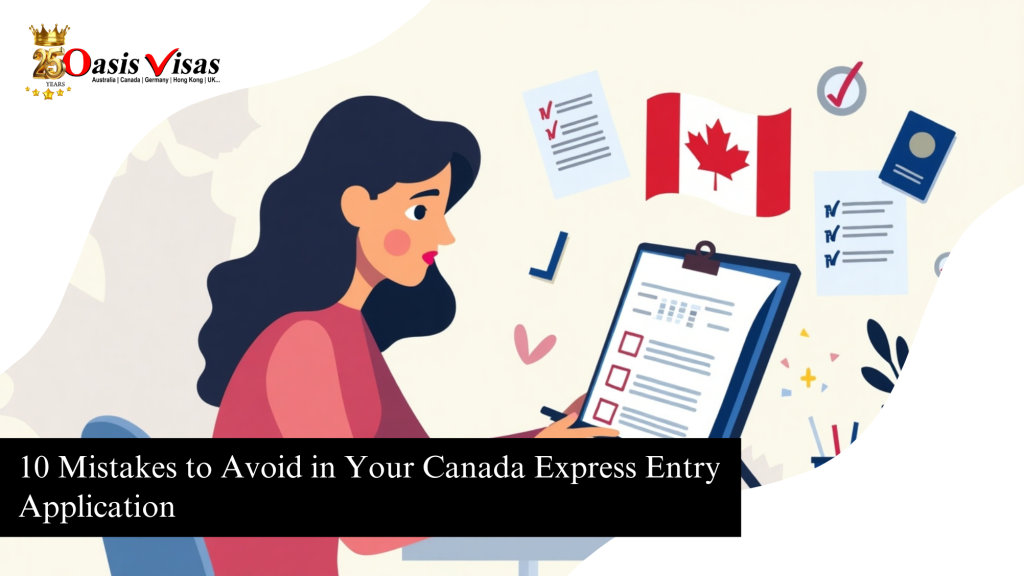 10 Mistakes to Avoid in Your Canada Express Entry Application