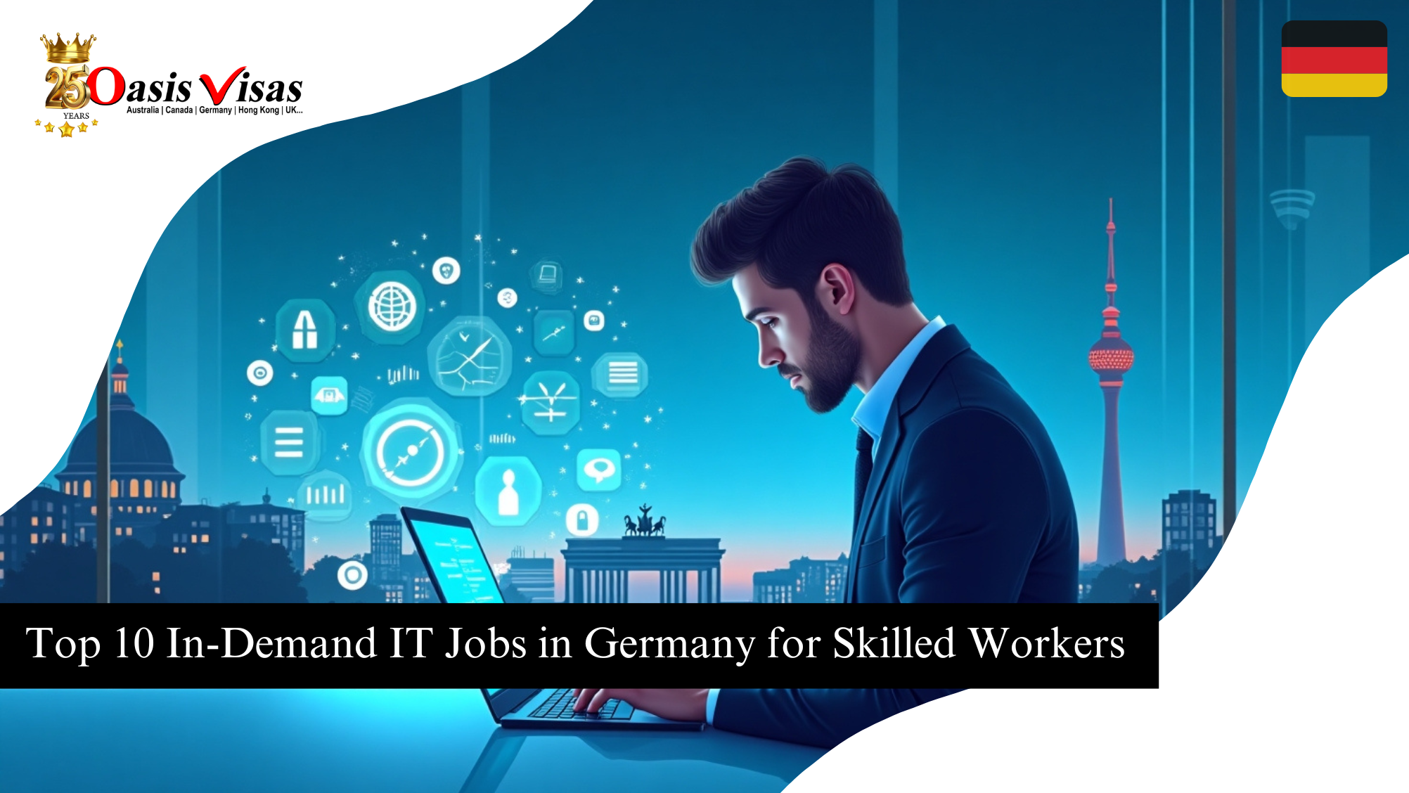 Top 10 In-Demand IT Jobs in Germany for Skilled Workers