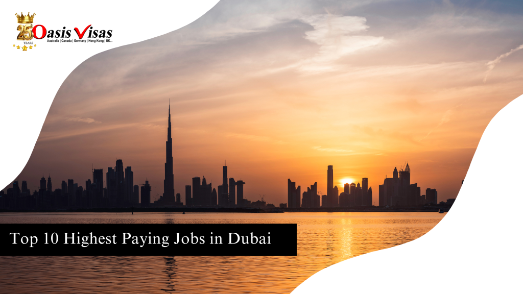 Top 10 Highest Paying Jobs in Dubai 