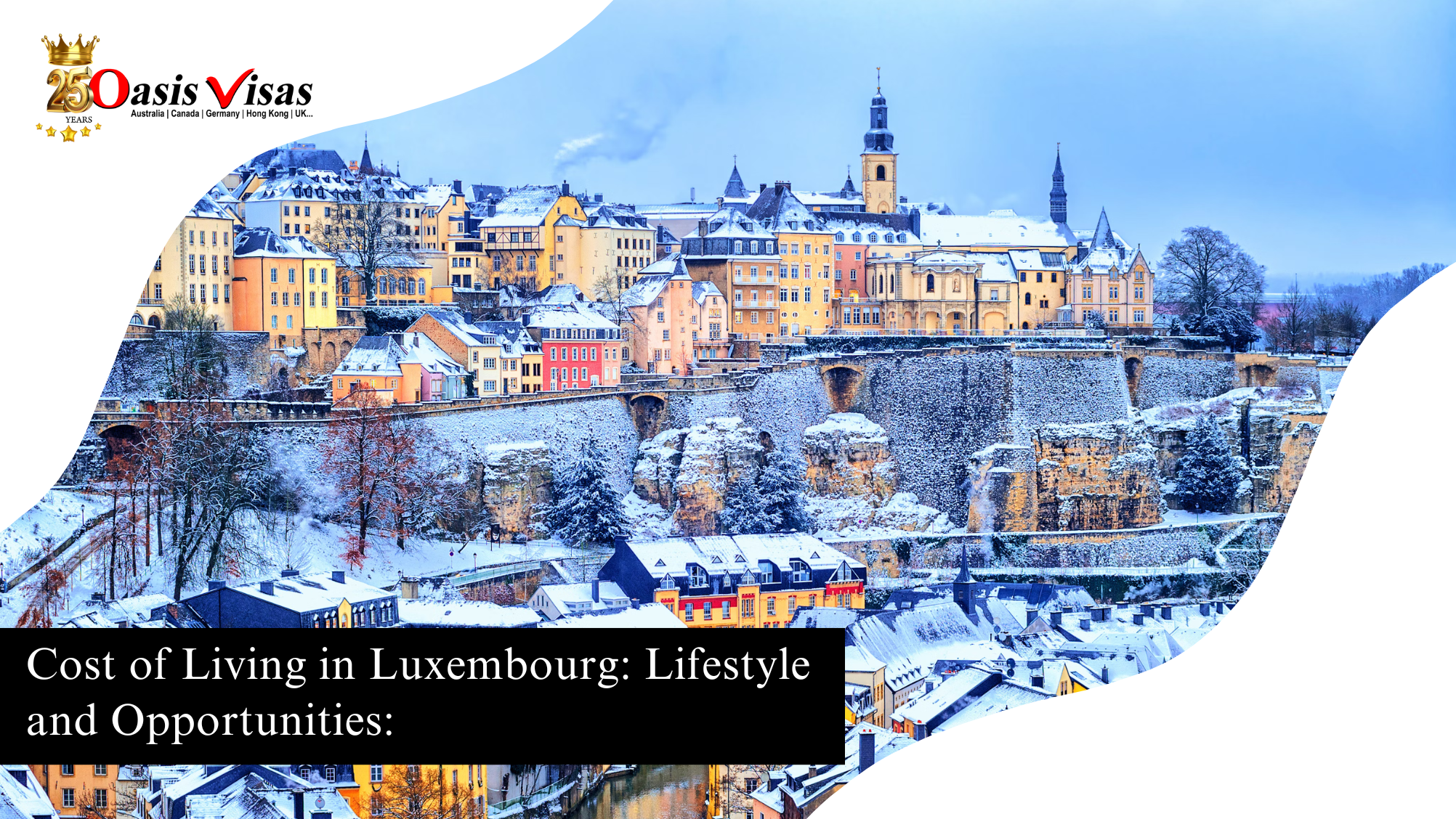 Cost of Living in Luxembourg: Lifestyle and Opportunities