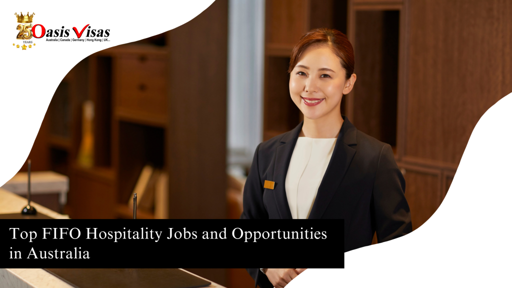 Top FIFO Hospitality Jobs and Opportunities in Australia