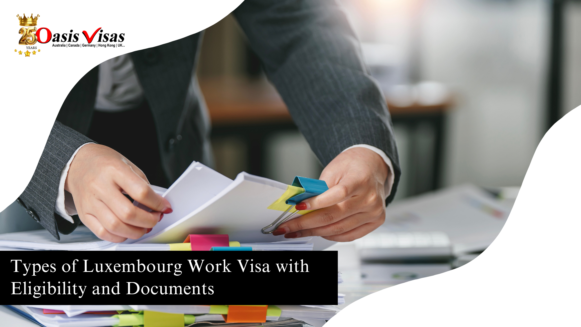 Types of Luxembourg Work Visa with Eligibility and Documents