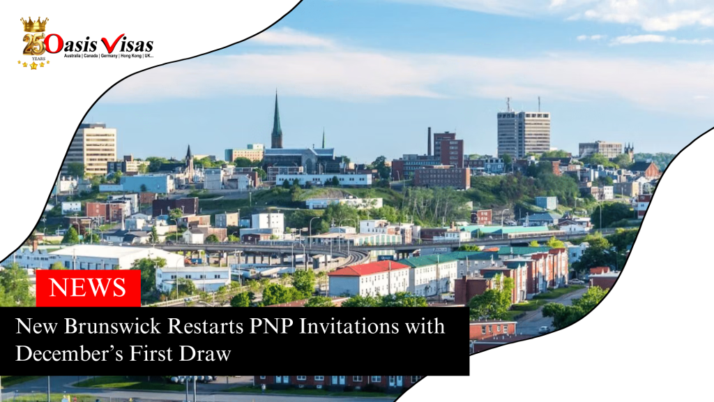 New Brunswick Restarts PNP Invitations with December’s First Draw