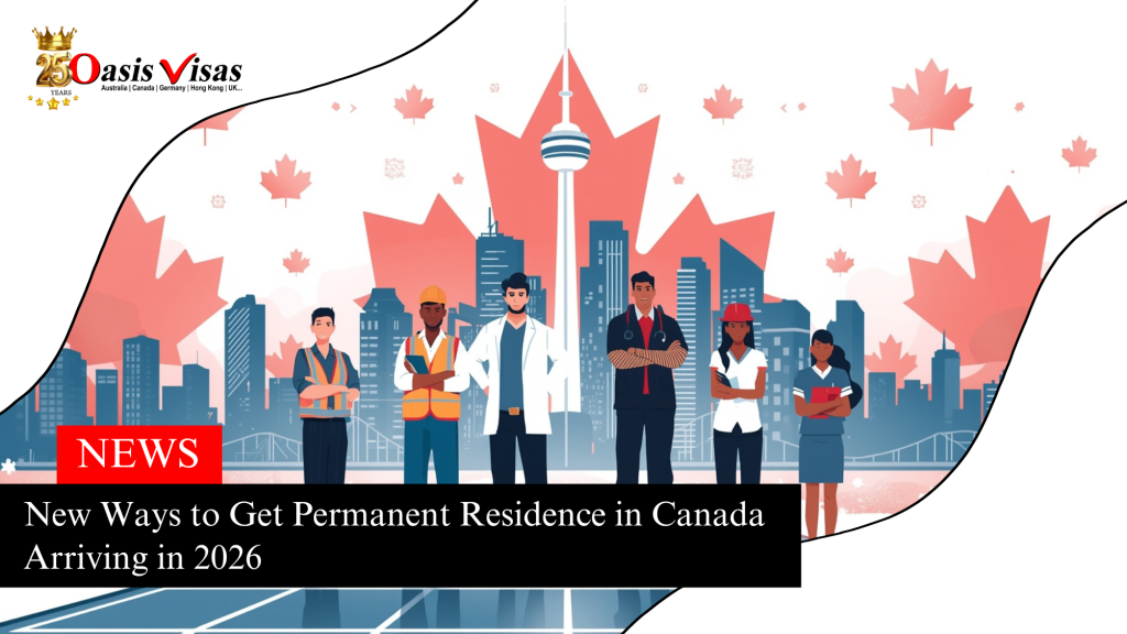 New Ways to Get Permanent Residence in Canada Arriving in 2026