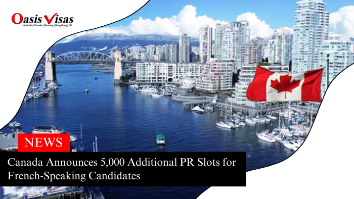 Canada Announces 5,000 Additional PR Slots for French-Speaking Candidates
