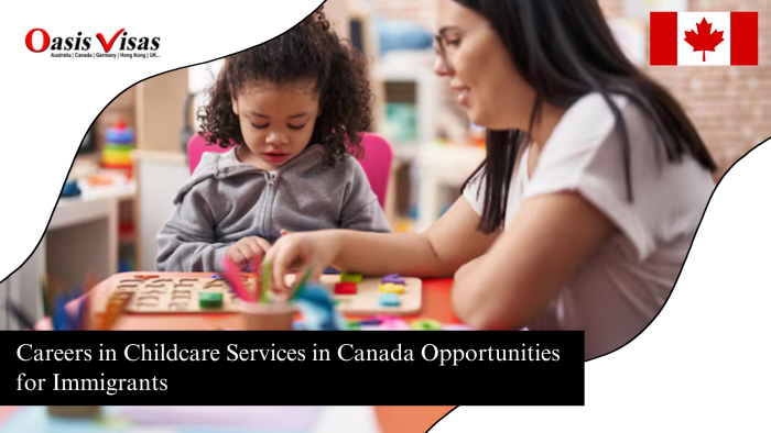 Careers in Childcare Services in Canada Opportunities for Immigrants 2 Careers in Childcare Services in Canada Opportunities for Immigrants
