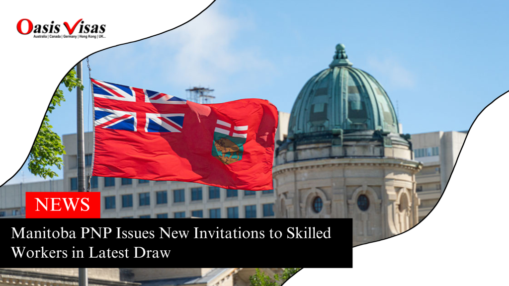 Manitoba PNP Issues New Invitations to Skilled Workers in Latest Draw