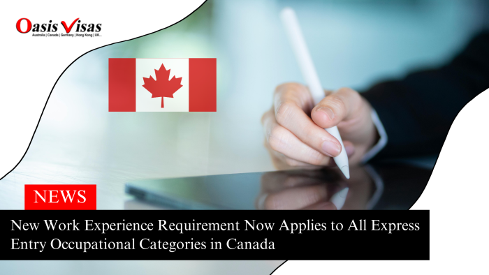 New Work Experience Requirement Now Applies to All Express Entry Occupational Categories in Canada