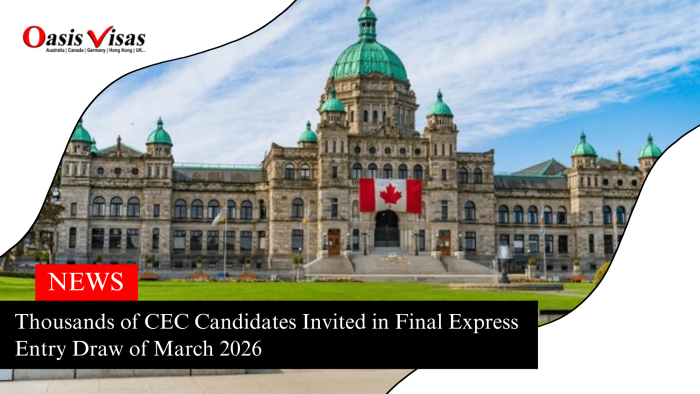 Thousands of CEC Candidates Invited in Final Express Entry Draw of March 2026
