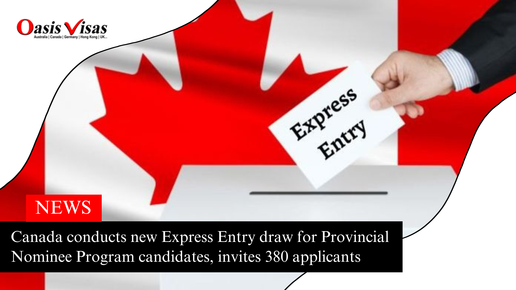 Canada conducts new Express Entry draw for Provincial Nominee Program candidates, invites 380 applicants