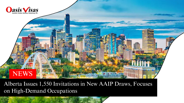 Alberta Issues 1,550 Invitations in New AAIP Draws, Focuses on High-Demand Occupations 2 Alberta Issues 1,550 Invitations in New AAIP Draws, Focuses on High-Demand Occupations