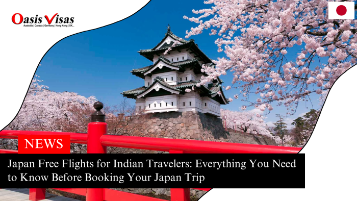 Japan Free Flights for Indian Travelers: Everything You Need to Know Before Booking Your Japan Trip