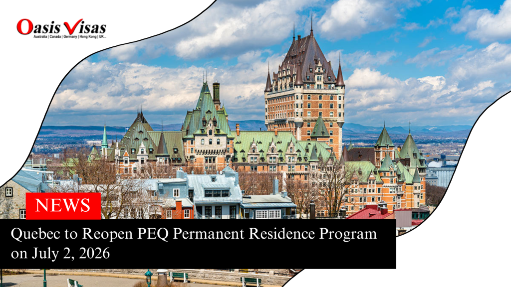 Quebec to Reopen PEQ Permanent Residence Program on July 2, 2026