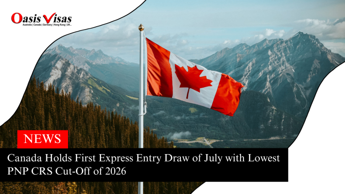 Canada Holds First Express Entry Draw of July with Lowest PNP CRS Cut-Off of 2026 1 Canada Holds First Express Entry Draw of July with Lowest PNP CRS Cut-Off of 2026